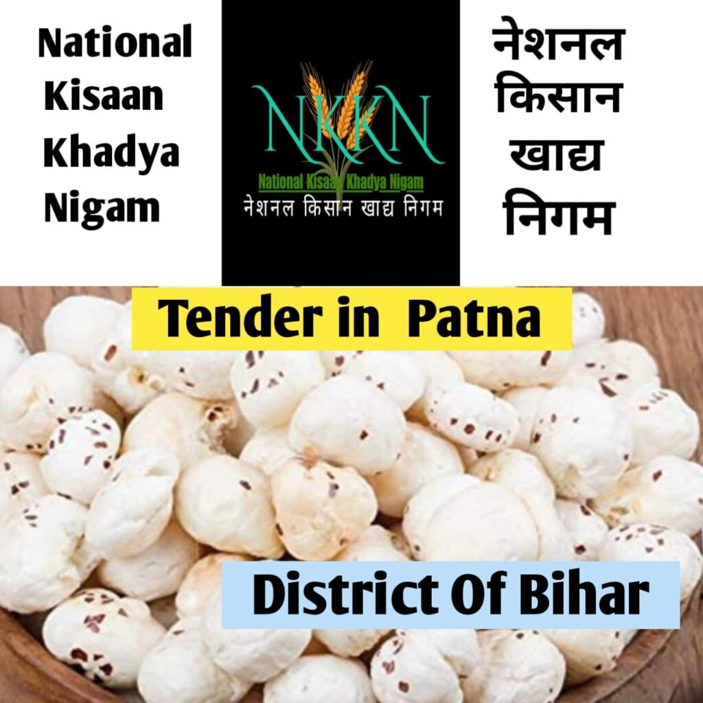 Tender in National Kisaan Khadya Nigam District Patna of Bihar Unit